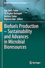 Biofuels Production – Sustainability and Advances in Microbial Bioresources