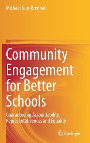 Community Engagement for Better Schools