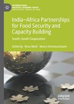 India–Africa Partnerships for Food Security and Capacity Building