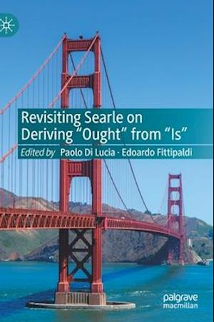 Revisiting Searle on Deriving "ought" from "is"