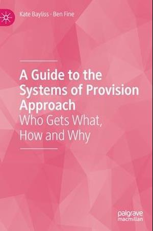 A Guide to the Systems of Provision Approach