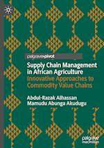 Supply Chain Management in African Agriculture