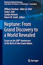 Neptune: From Grand Discovery to a World Revealed