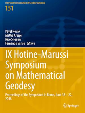 IX Hotine-Marussi Symposium on Mathematical Geodesy