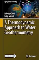 A Thermodynamic Approach to Water Geothermometry
