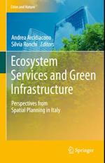 Ecosystem Services and Green Infrastructure