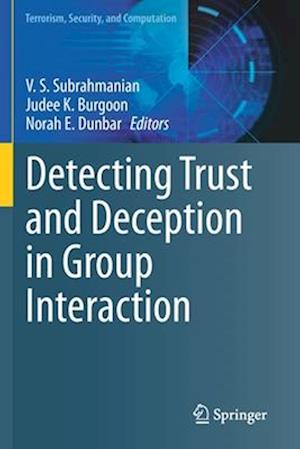 Detecting Trust and Deception in Group Interaction