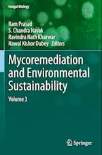 Mycoremediation and Environmental Sustainability