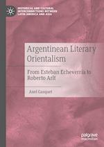 Argentinean Literary Orientalism