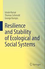 Resilience and Stability of Ecological and Social Systems