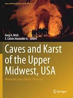 Caves and Karst of the Upper Midwest, USA