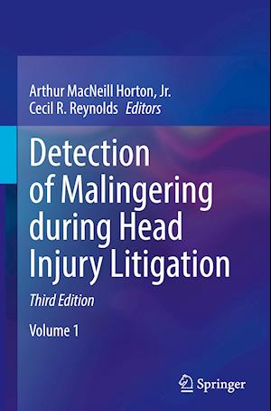 Detection of Malingering during Head Injury Litigation