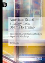 American Grand Strategy from Obama to Trump