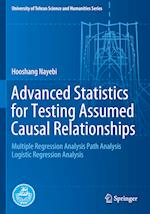 Advanced Statistics for Testing Assumed Causal Relationships