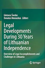 Legal Developments During 30 Years of Lithuanian Independence