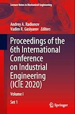 Proceedings of the 6th International Conference on Industrial Engineering (ICIE 2020)