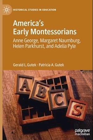 America's Early Montessorians