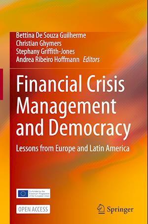 Financial Crisis Management and Democracy