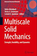 Multiscale Solid Mechanics