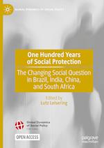 One Hundred Years of Social Protection