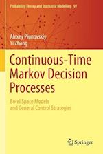 Continuous-Time Markov Decision Processes
