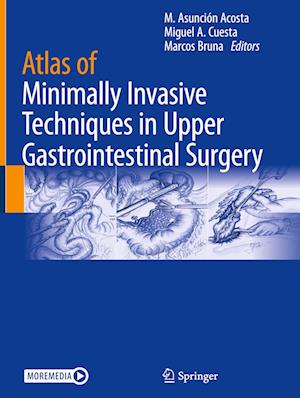 Atlas of Minimally Invasive Techniques in Upper Gastrointestinal Surgery