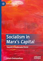 Socialism in Marx’s Capital