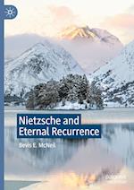 Nietzsche and Eternal Recurrence