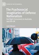 The Psychosocial Imaginaries of Defence Nationalism
