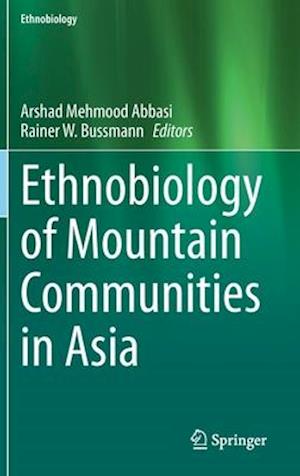 Ethnobiology of Mountain Communities in Asia