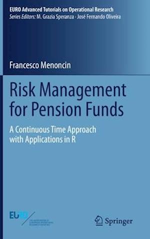 Risk Management for Pension Funds
