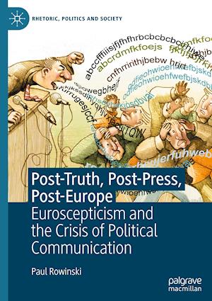 Post-Truth, Post-Press, Post-Europe