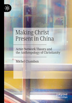 Making Christ Present in China