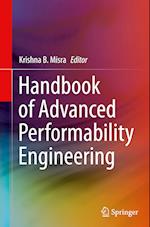 Handbook of Advanced Performability Engineering