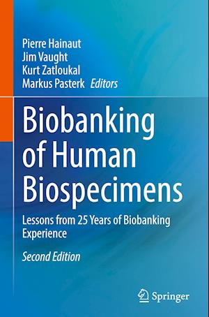 Biobanking of Human Biospecimens