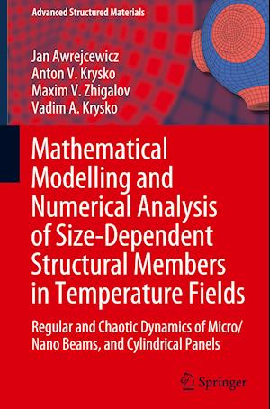 Mathematical Modelling and Numerical Analysis of Size-Dependent Structural Members in Temperature Fields