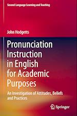 Pronunciation Instruction in English for Academic Purposes