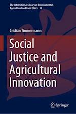 Social Justice and Agricultural Innovation