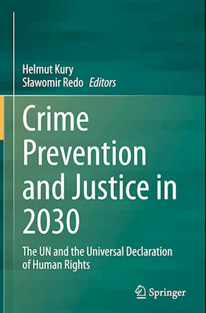 Crime Prevention and Justice in 2030