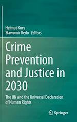 Crime Prevention and Justice in 2030