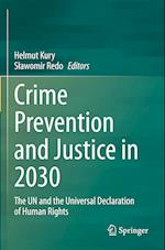 Crime Prevention and Justice in 2030