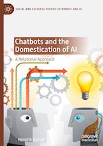 Chatbots and the Domestication of AI