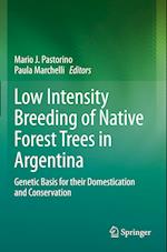 Low Intensity Breeding of Native Forest Trees in Argentina