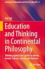 Education and Thinking in Continental Philosophy