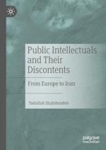 Public Intellectuals and Their Discontents