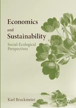 Economics and Sustainability : Social-Ecological Perspectives 