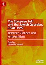 The European Left and the Jewish Question, 1848-1992