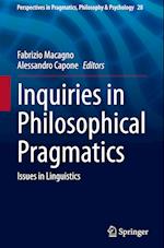 Inquiries in Philosophical Pragmatics