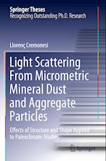 Light Scattering From Micrometric Mineral Dust and Aggregate Particles