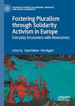 Fostering Pluralism through Solidarity Activism in Europe